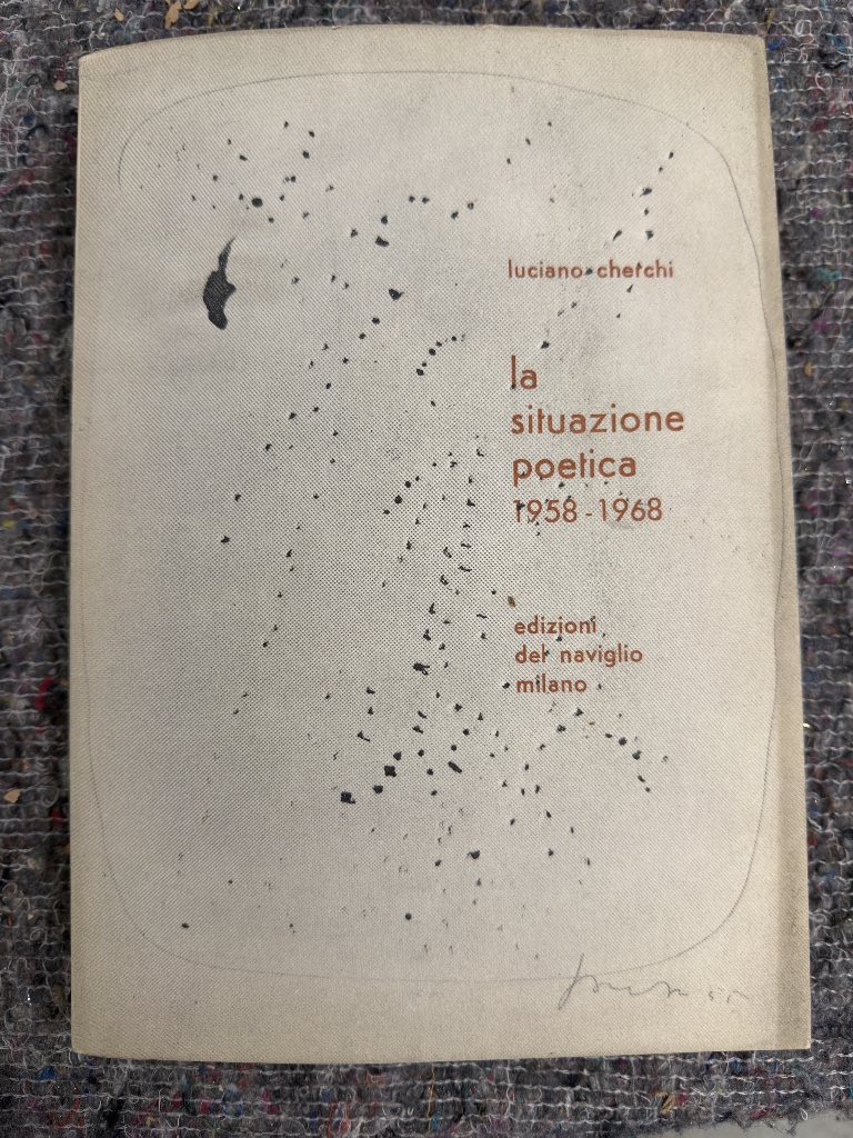 Cover of La situazione poetica 1938-1968 by Luciano Chefchi showing scattered typographic signs on raw linen, signed first ed